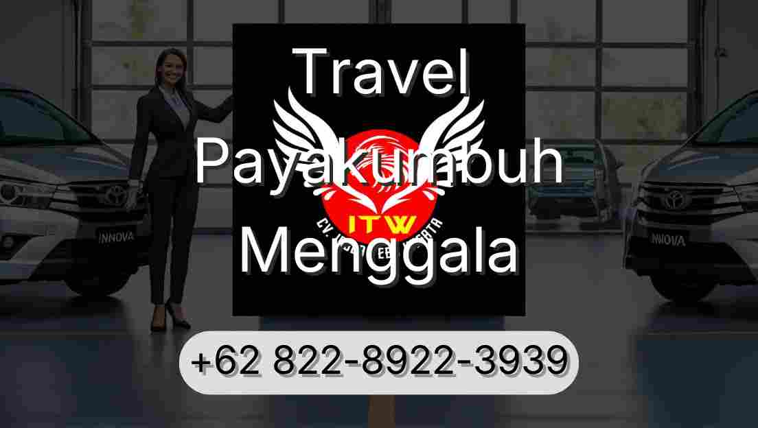 Travel Payakumbuh Menggala