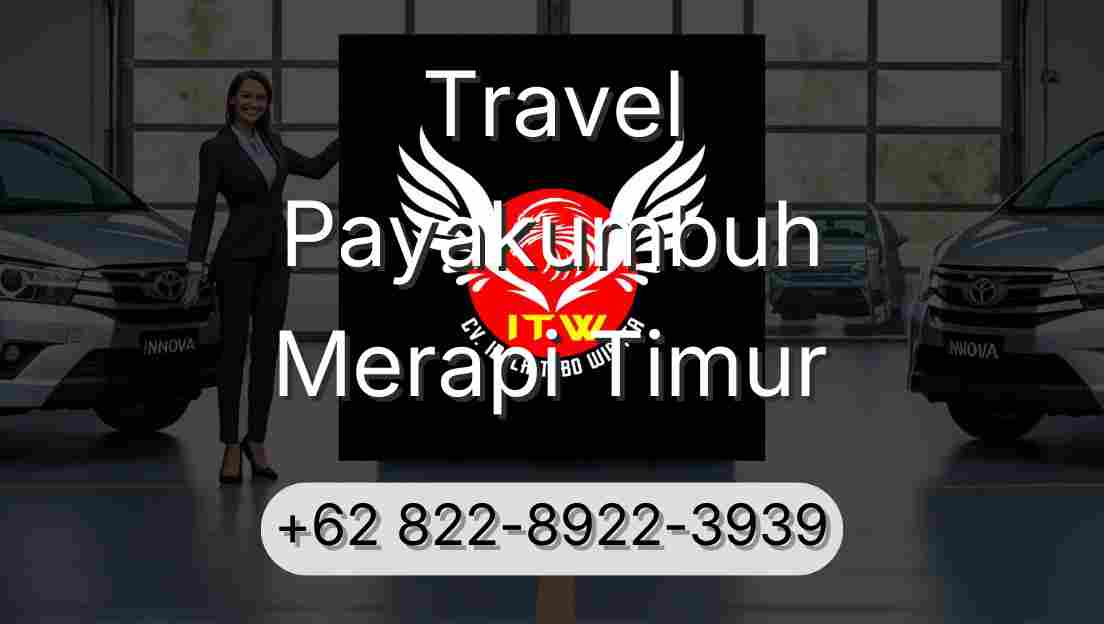 Travel Payakumbuh Merapi Timur