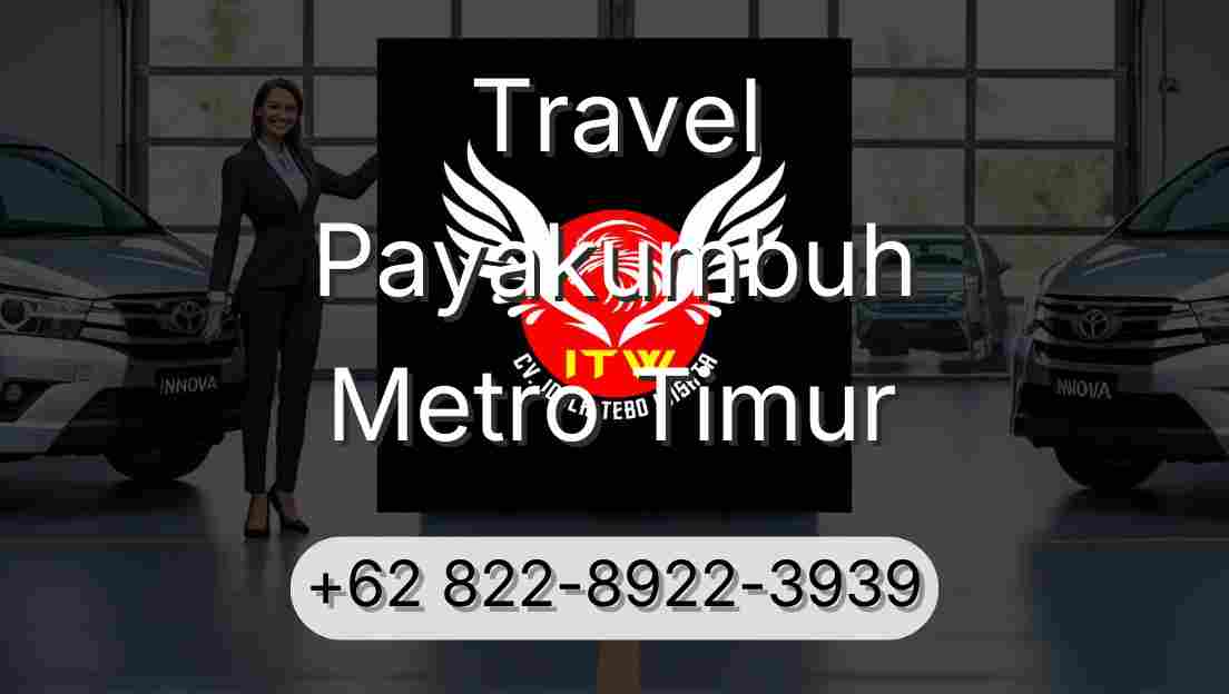 Travel Payakumbuh Metro Timur