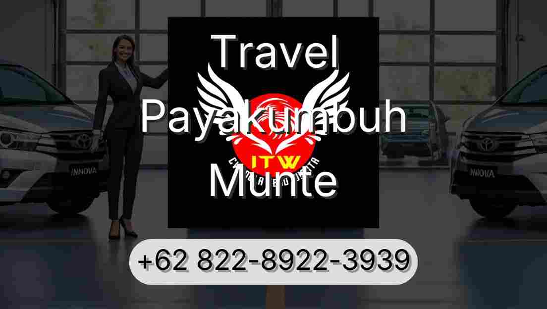 Travel Payakumbuh Munte