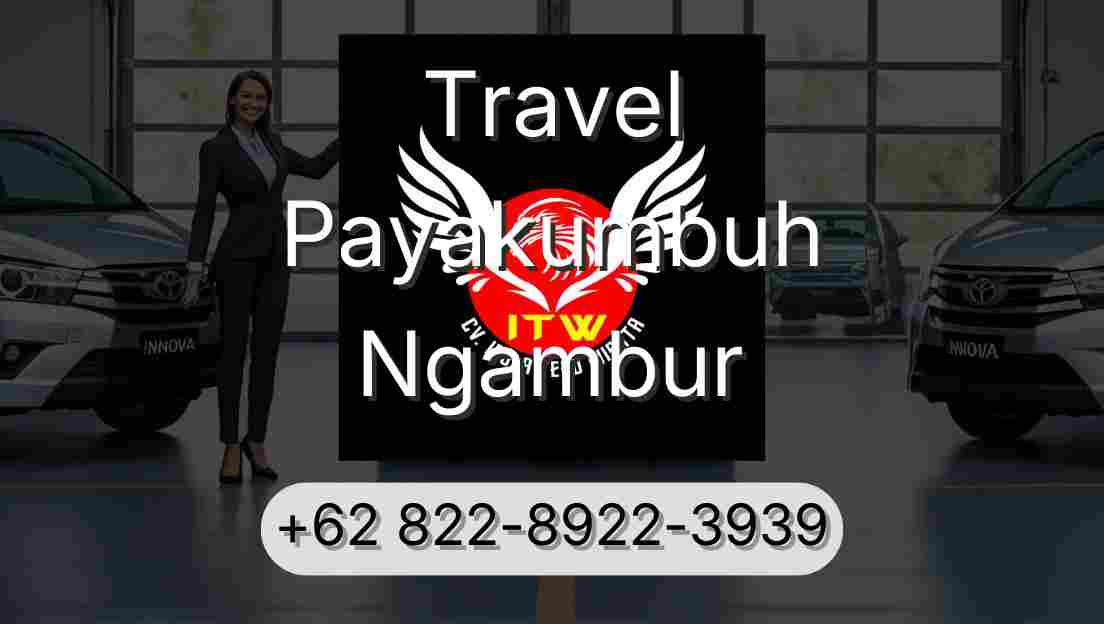 Travel Payakumbuh Ngambur