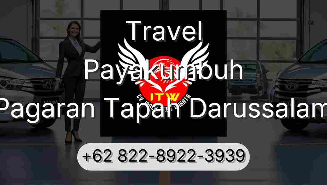 Travel Payakumbuh Pagaran Tapah Darussalam