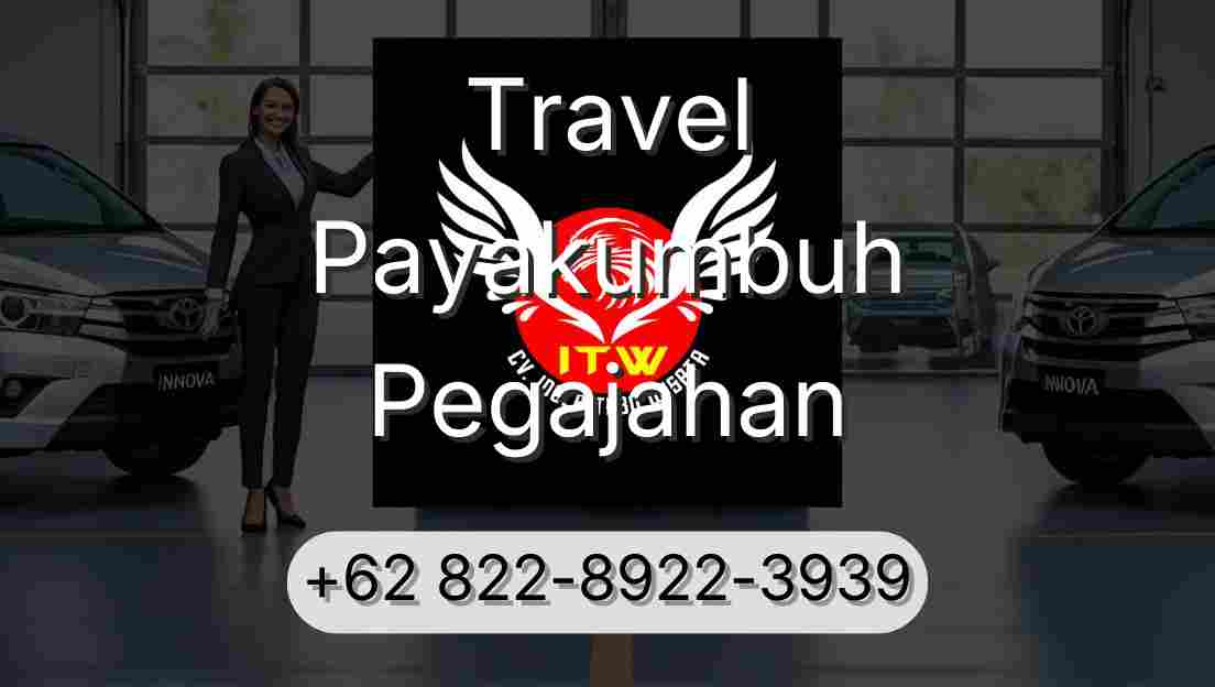 Travel Payakumbuh Pegajahan
