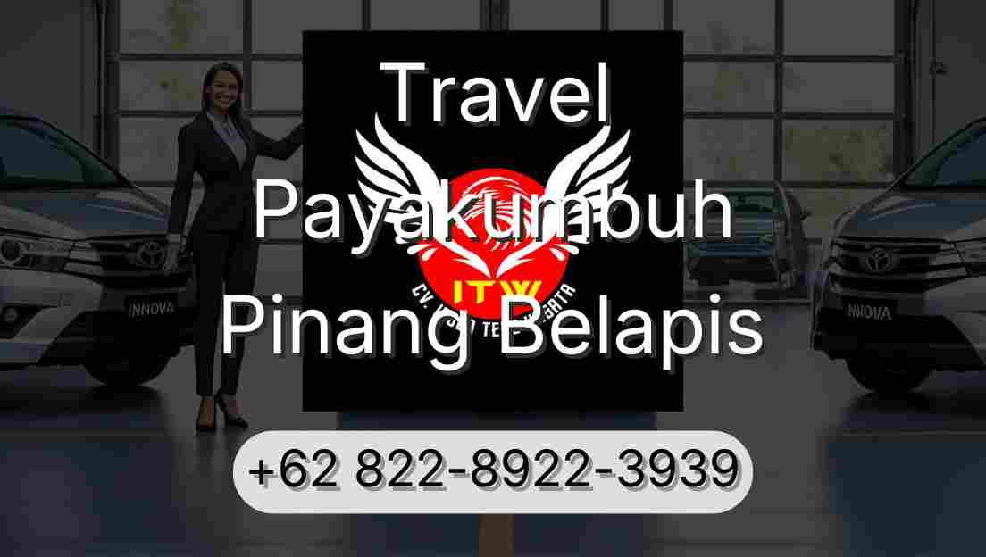 Travel Payakumbuh Pinang Belapis