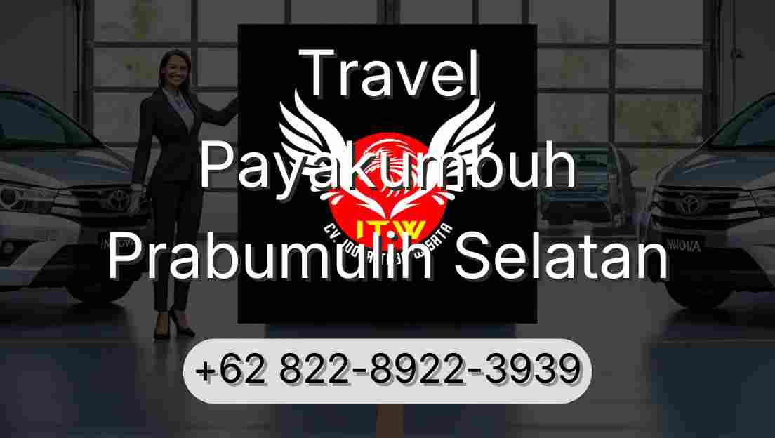 Travel Payakumbuh Prabumulih Selatan