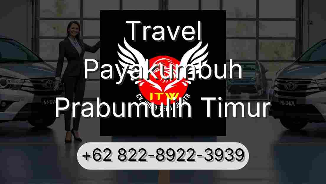 Travel Payakumbuh Prabumulih Timur