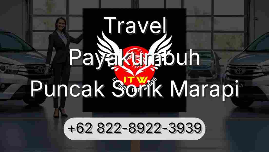 Travel Payakumbuh Puncak Sorik Marapi