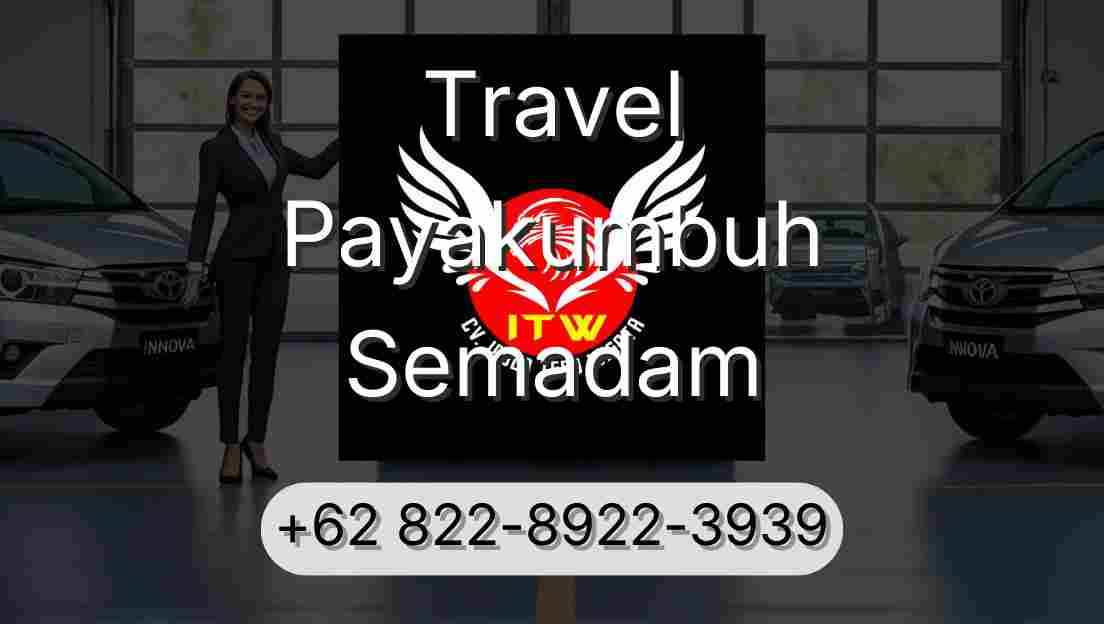 Travel Payakumbuh Semadam