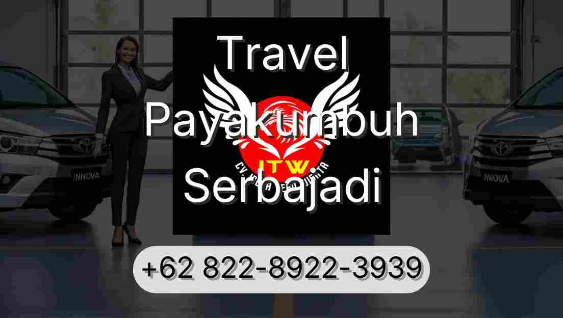 Travel Payakumbuh Serbajadi