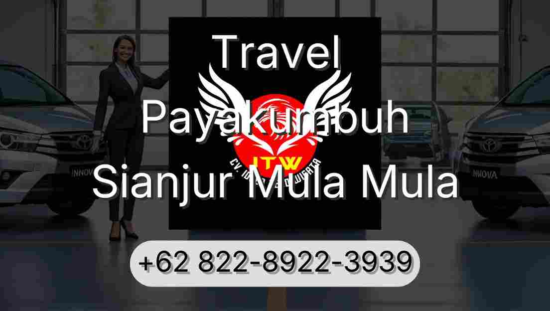 Travel Payakumbuh Sianjur Mula Mula