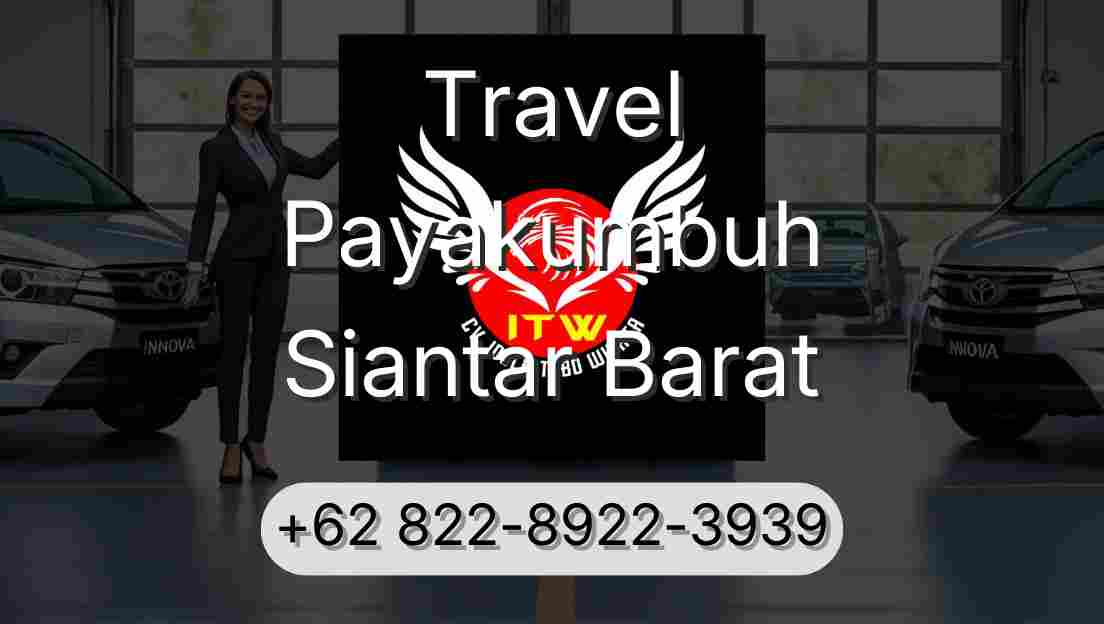 Travel Payakumbuh Siantar Barat