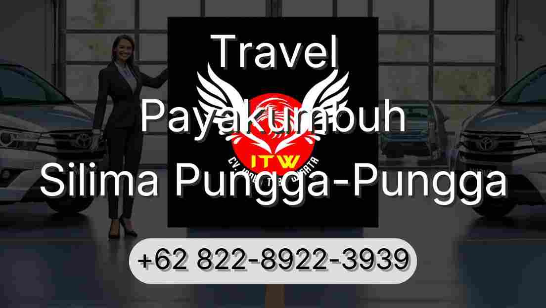 Travel Payakumbuh Silima Pungga-Pungga