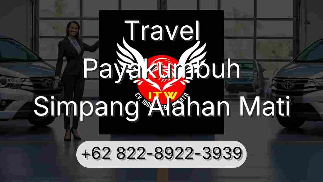 Travel Payakumbuh Simpang Alahan Mati