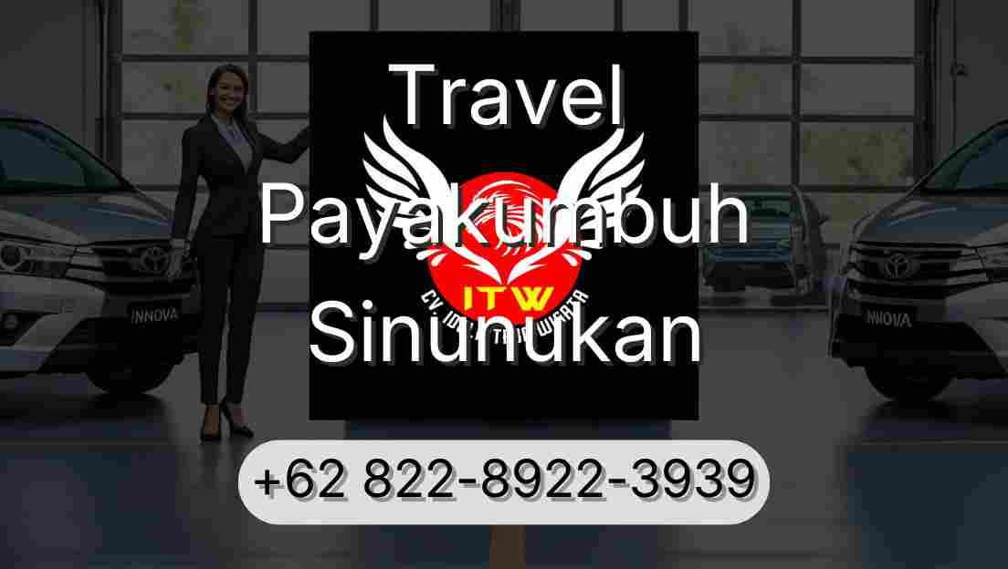 Travel Payakumbuh Sinunukan