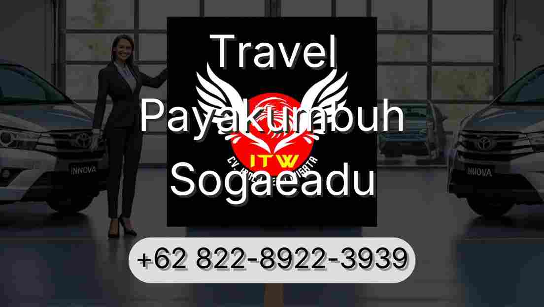Travel Payakumbuh Sogaeadu
