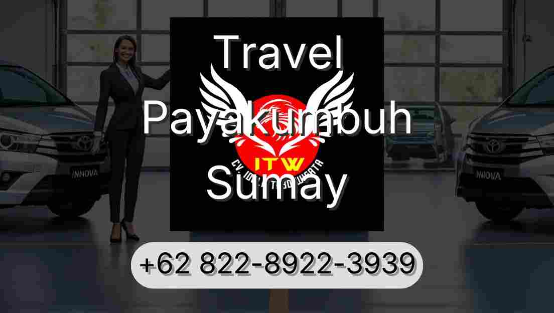 Travel Payakumbuh Sumay