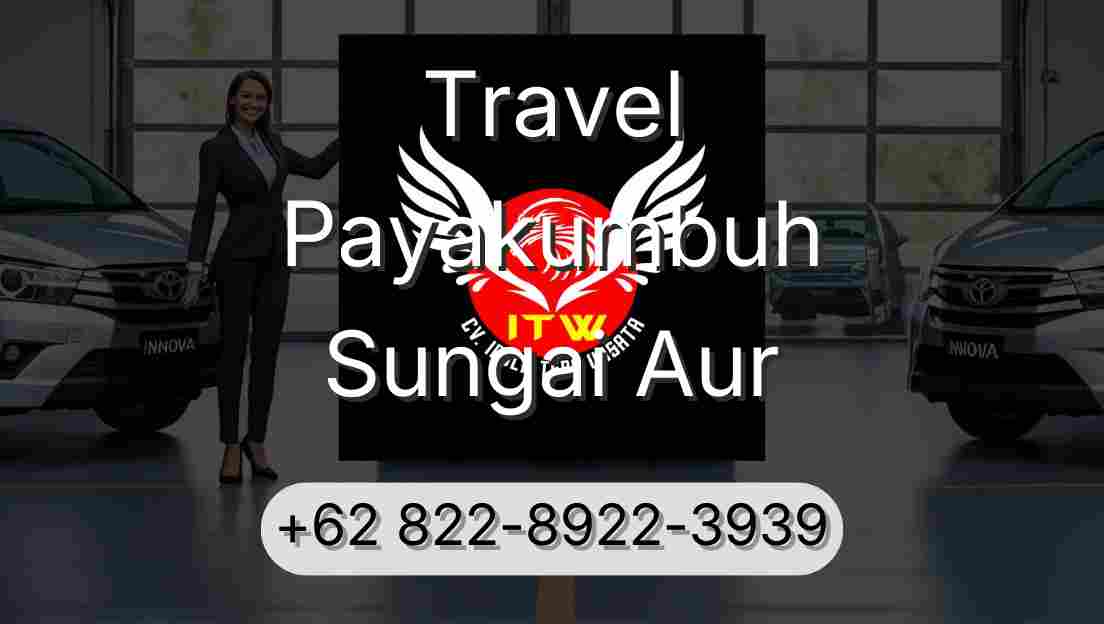 Travel Payakumbuh Sungai Aur
