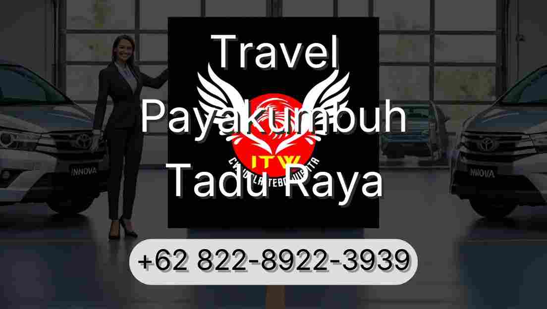 Travel Payakumbuh Tadu Raya