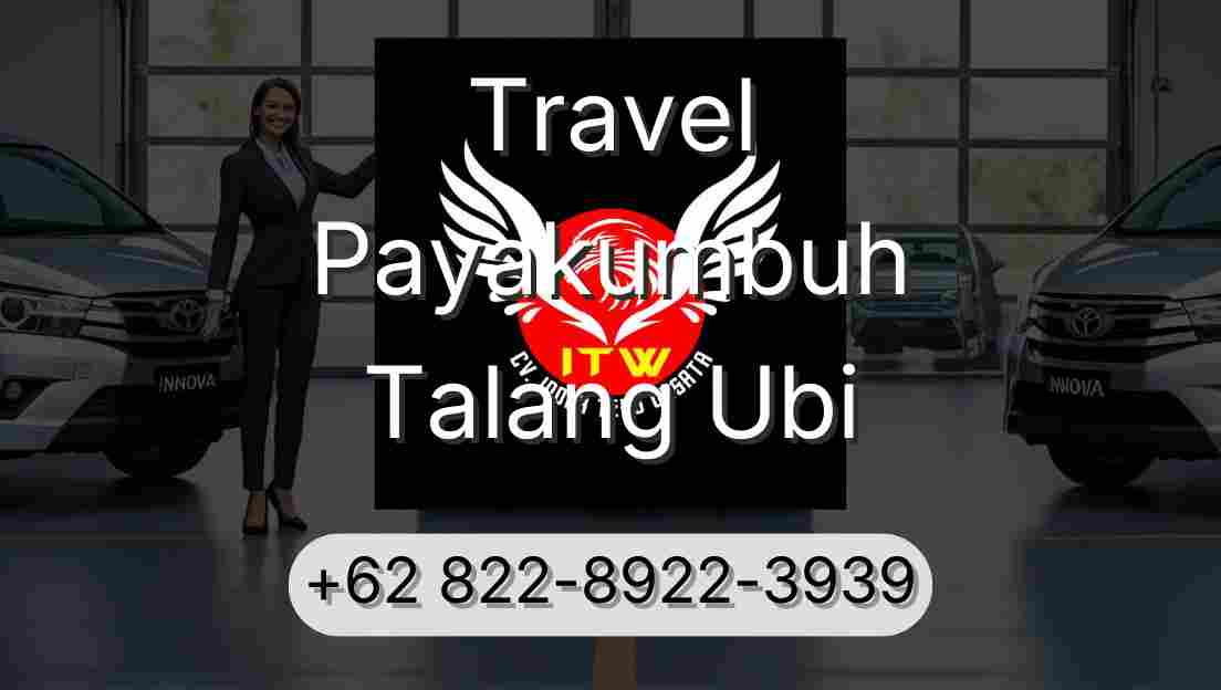 Travel Payakumbuh Talang Ubi