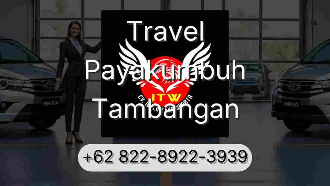 Travel Payakumbuh Tambangan