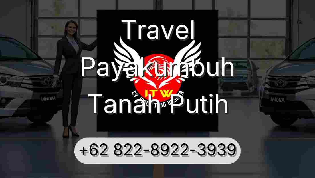 Travel Payakumbuh Tanah Putih