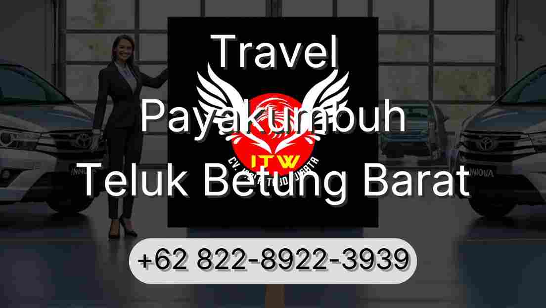 Travel Payakumbuh Teluk Betung Barat