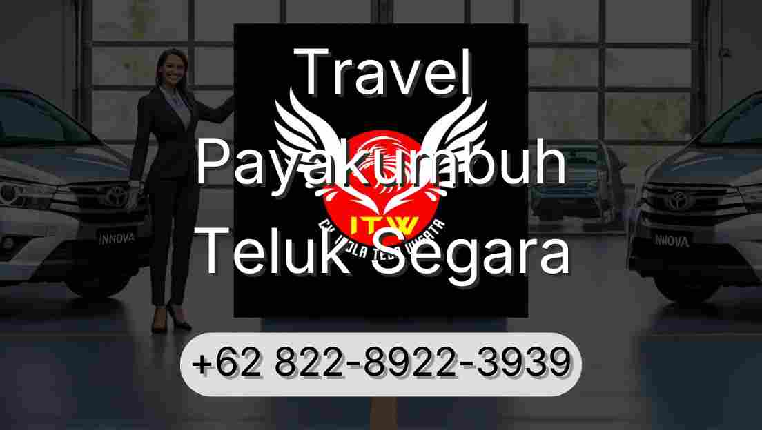 Travel Payakumbuh Teluk Segara