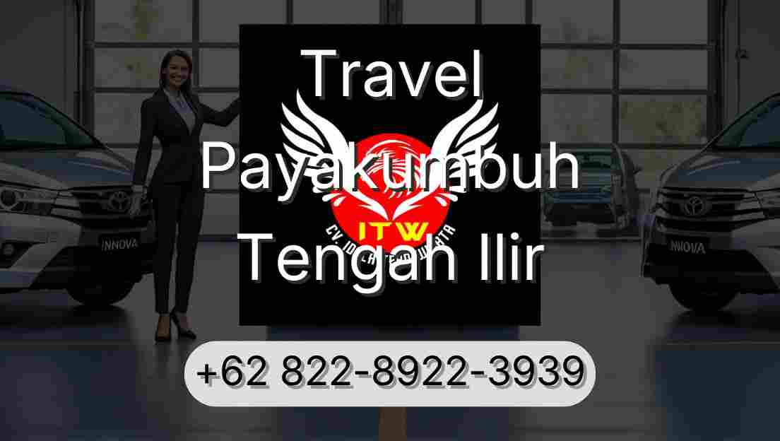 Travel Payakumbuh Tengah Ilir