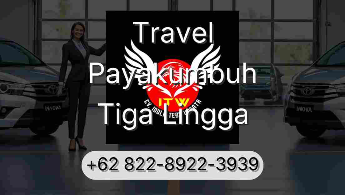 Travel Payakumbuh Tiga Lingga
