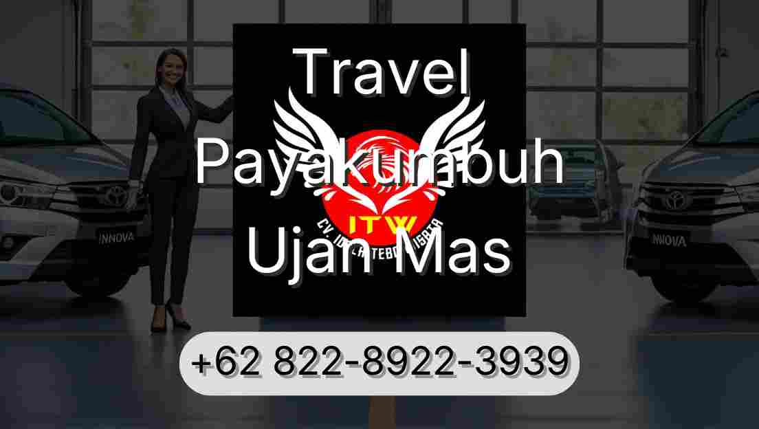 Travel Payakumbuh Ujan Mas