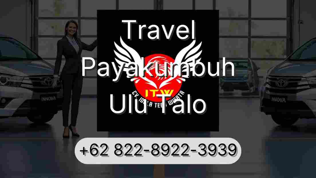 Travel Payakumbuh Ulu Talo
