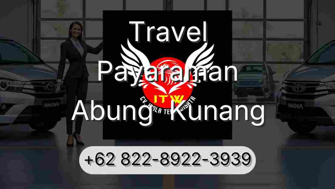 Travel Payaraman Abung  Kunang