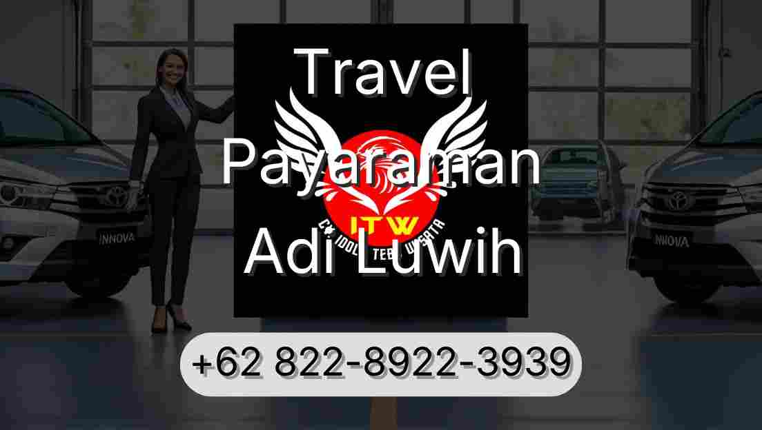 Travel Payaraman Adi Luwih