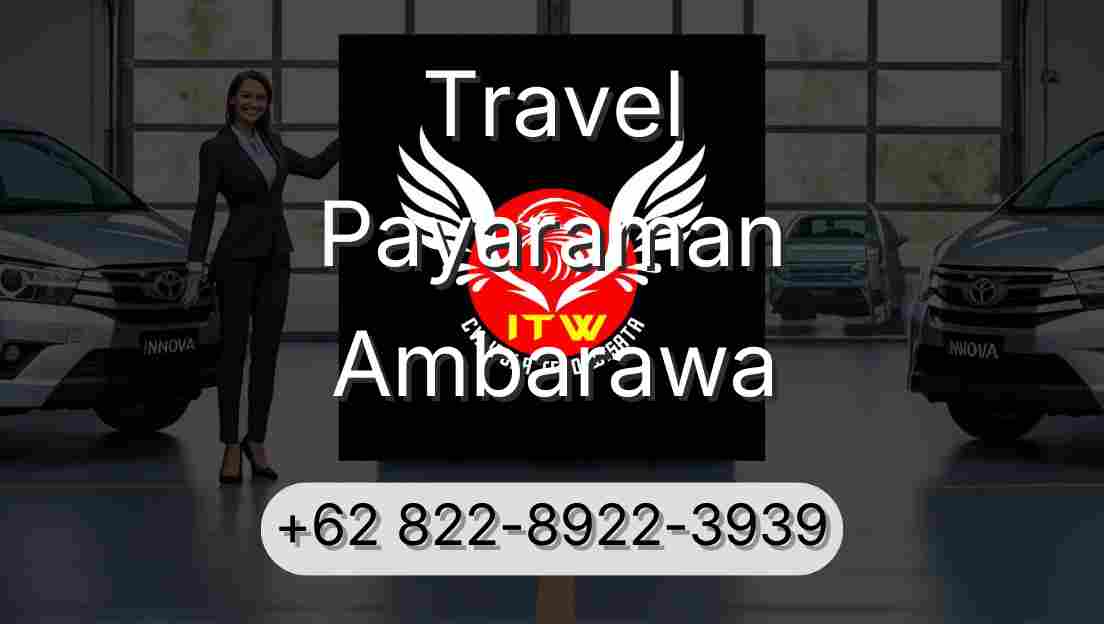 Travel Payaraman Ambarawa