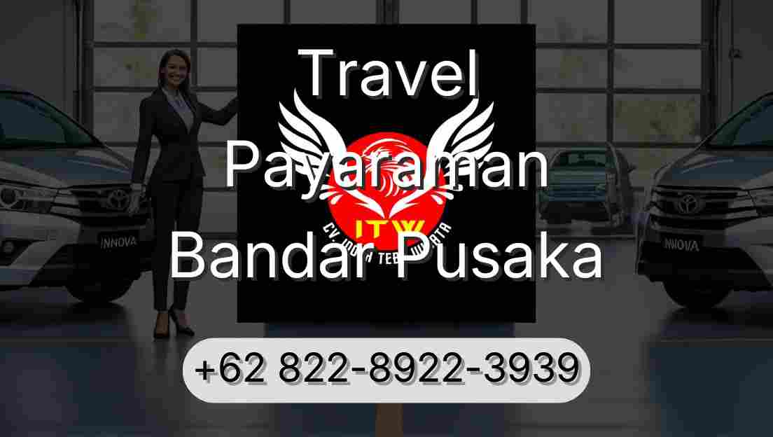 Travel Payaraman Bandar Pusaka