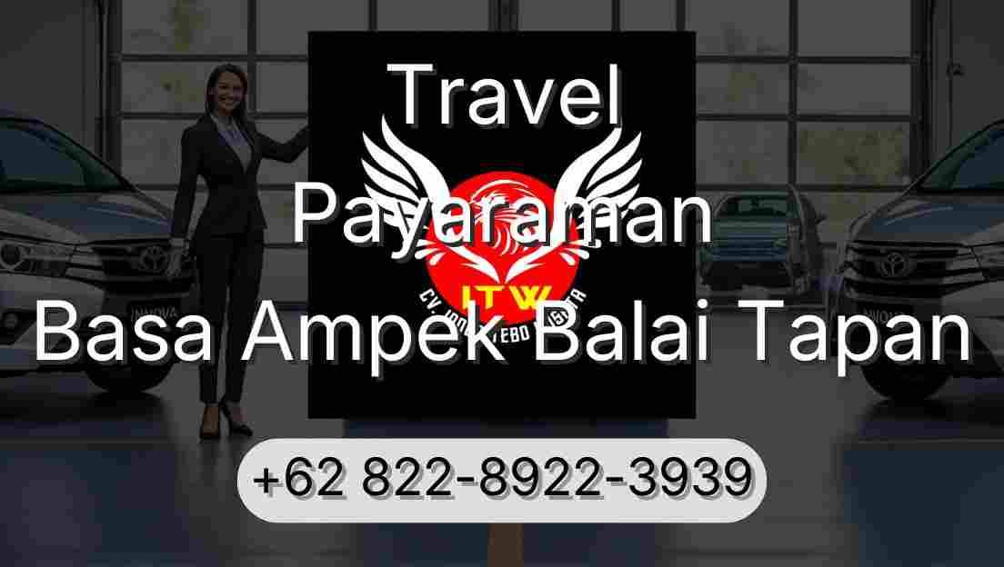 Travel Payaraman Basa Ampek Balai Tapan