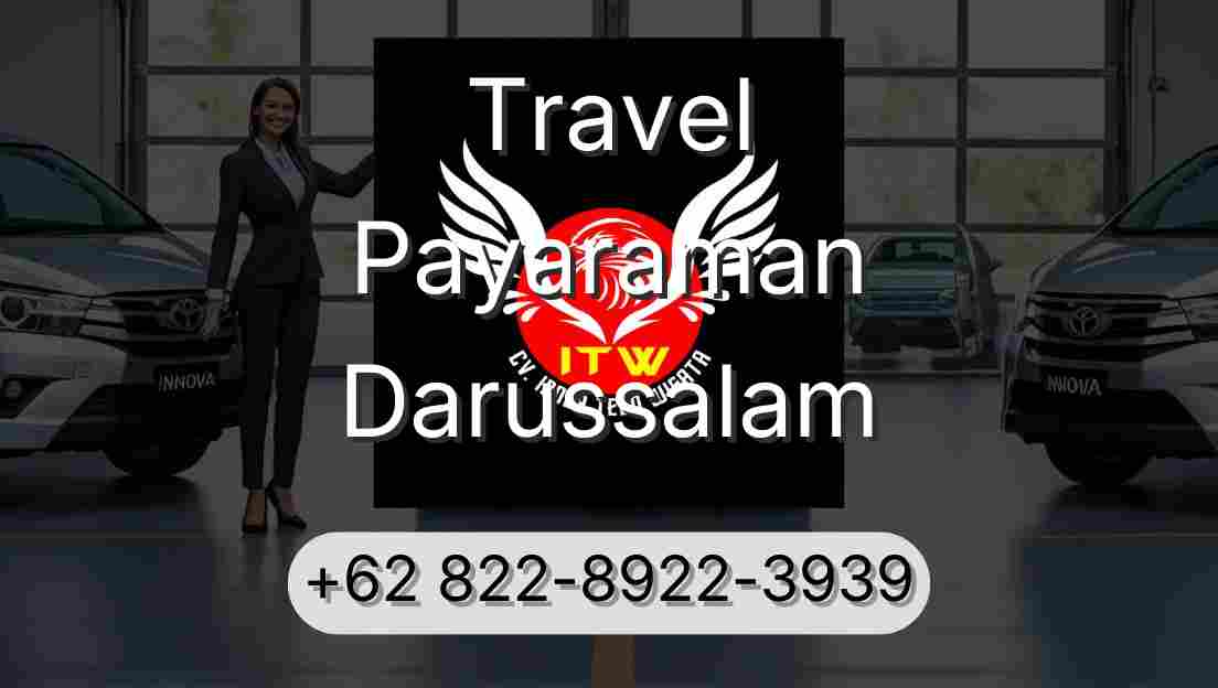 Travel Payaraman Darussalam