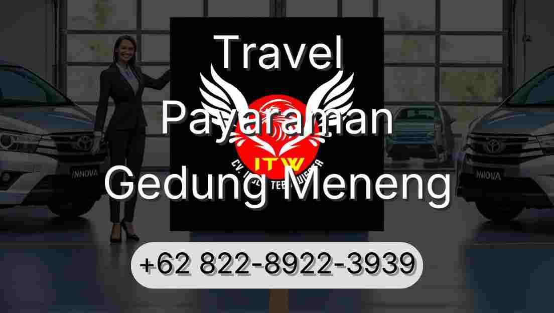 Travel Payaraman Gedung Meneng