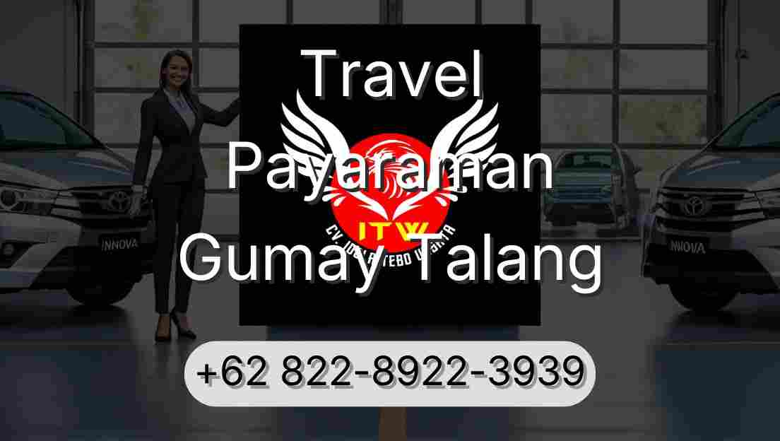 Travel Payaraman Gumay Talang