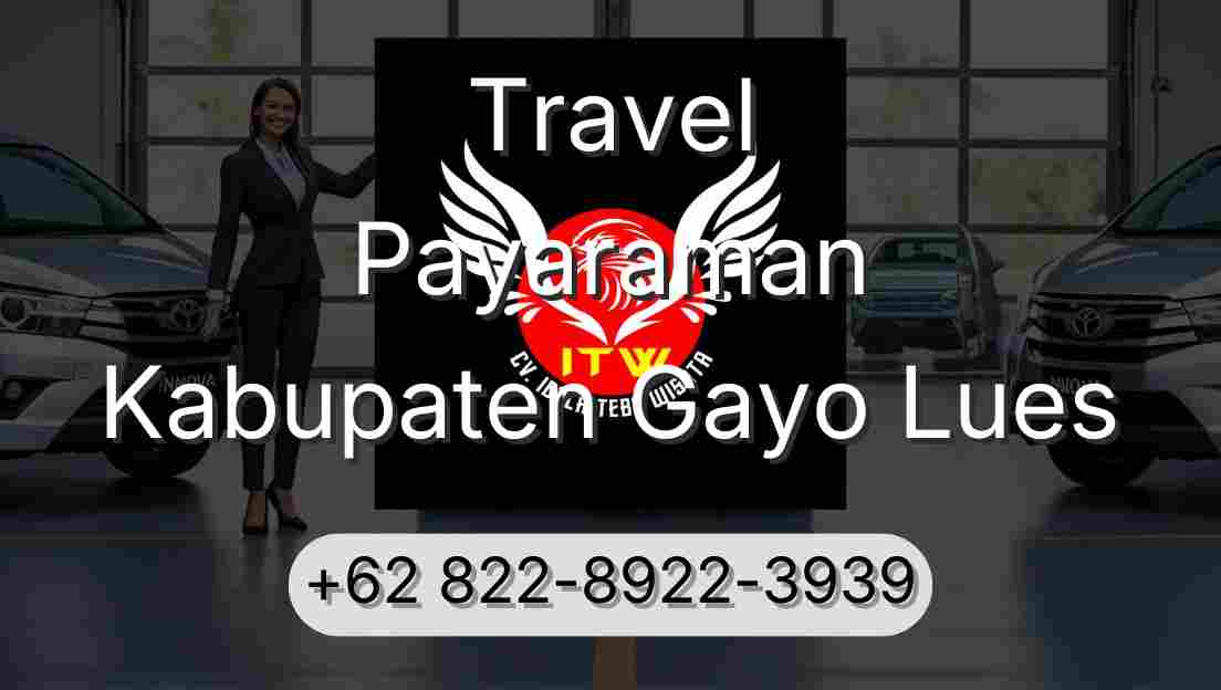 Travel Payaraman Kabupaten Gayo Lues