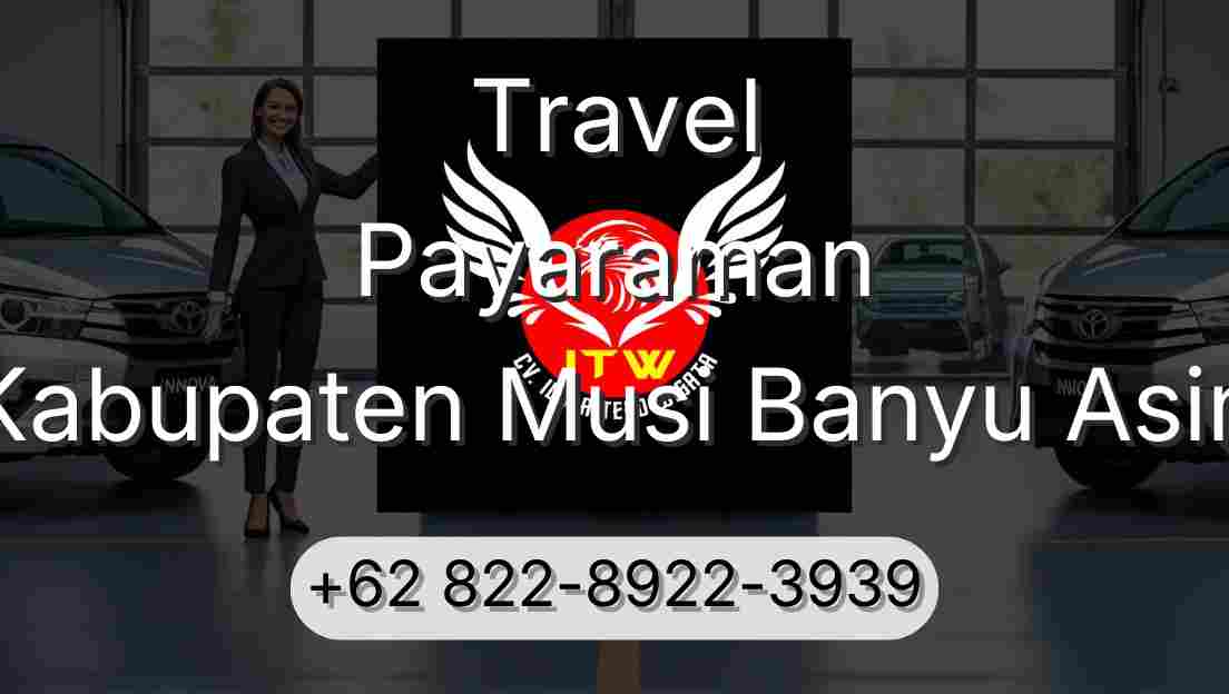 Travel Payaraman Kabupaten Musi Banyu Asin