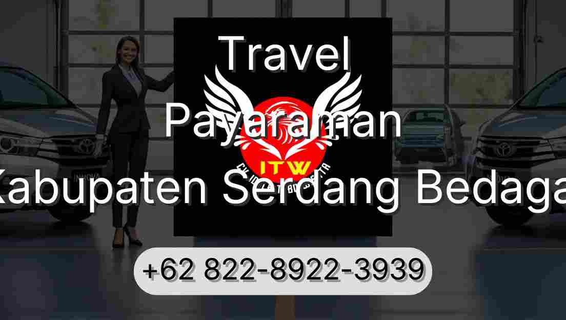 Travel Payaraman Kabupaten Serdang Bedagai