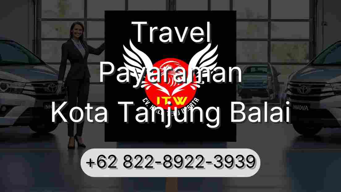 Travel Payaraman Kota Tanjung Balai