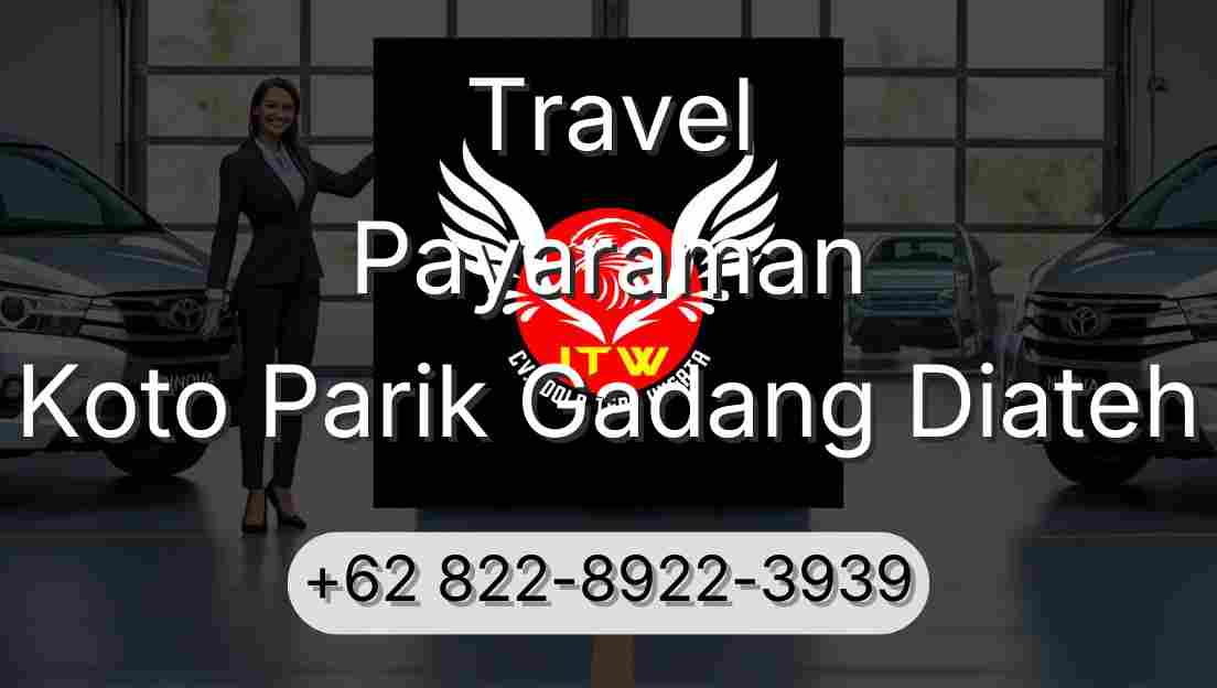 Travel Payaraman Koto Parik Gadang Diateh