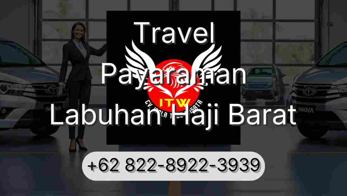 Travel Payaraman Labuhan Haji Barat