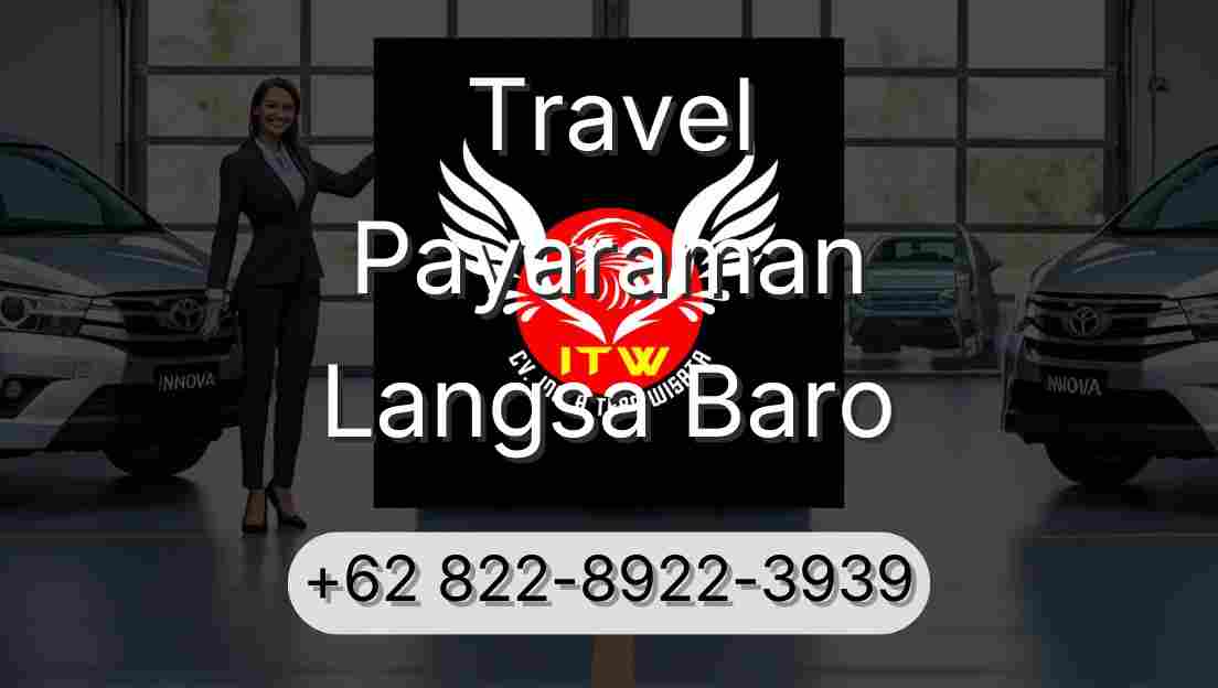 Travel Payaraman Langsa Baro
