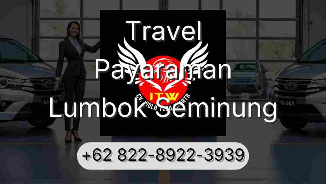 Travel Payaraman Lumbok Seminung