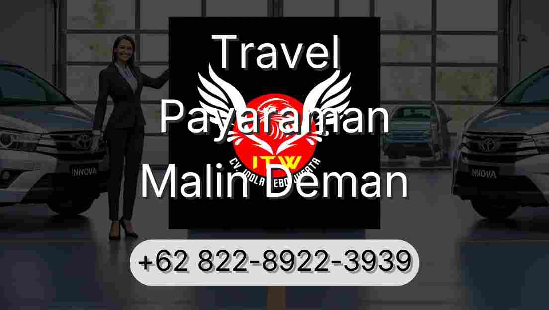 Travel Payaraman Malin Deman
