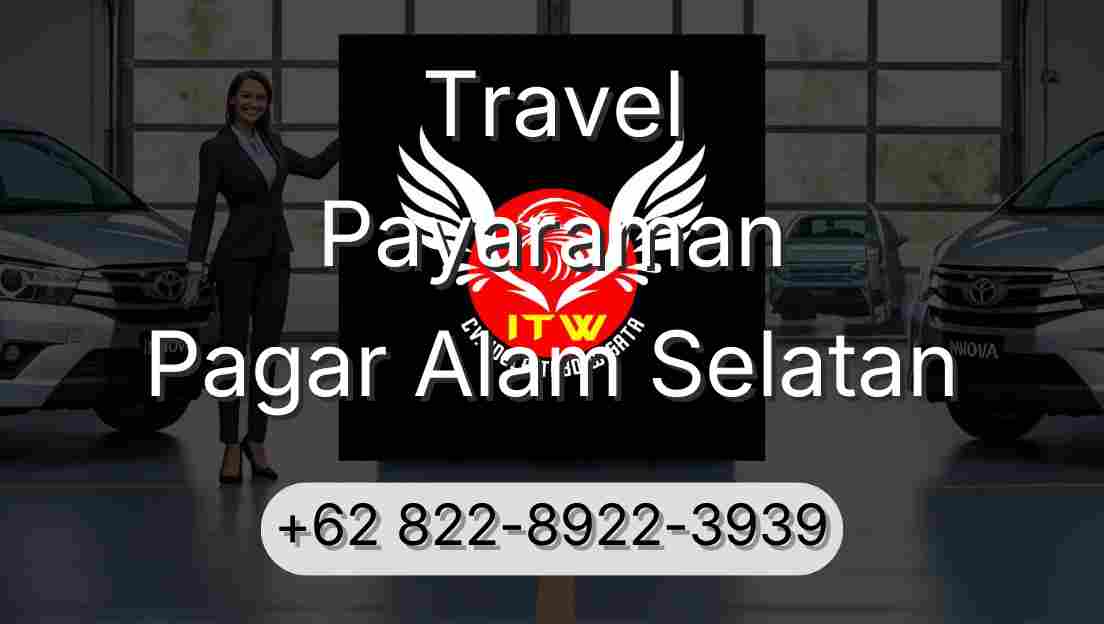 Travel Payaraman Pagar Alam Selatan