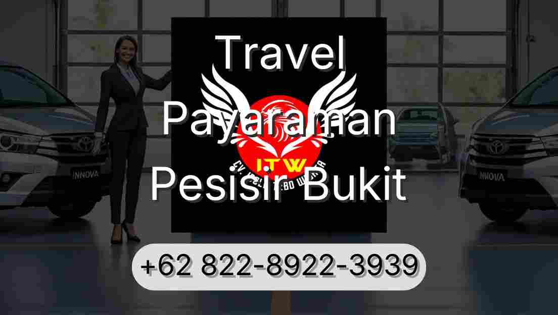 Travel Payaraman Pesisir Bukit
